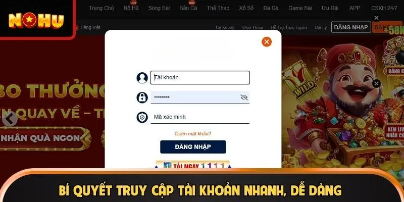 Bí quyết truy cập tài khoản nhanh, dễ dàng