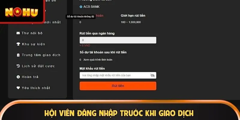Hội viên đăng nhập trước khi giao dịch